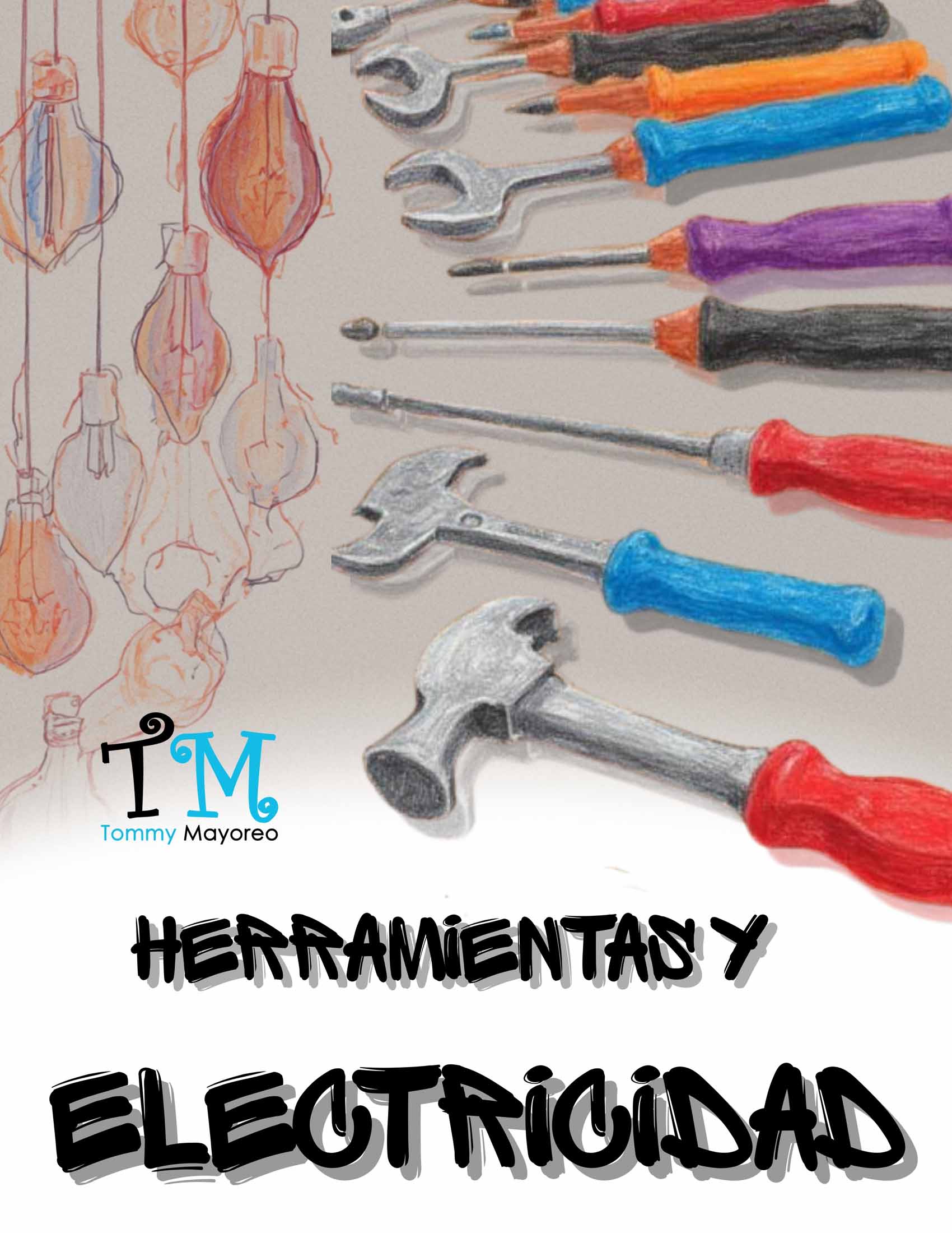 Herramientas y Electricidad
